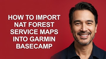 How to Import Nat Forest Service Maps Into Garmin Basecamp - KevinHowTo