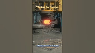 Titanium Production Process: Forging