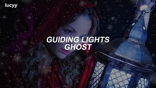 Guiding Lights : Ghost (Spanish / English lyrics)