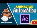 COMO ANIMAR TEXTOS E IMAGENES AUTOMÁTICAMENTE EN AFTER EFFECTS