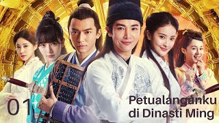 【INDO SUB】Petualanganku di Dinasti Ming EP01 | KUKAN DRAMA