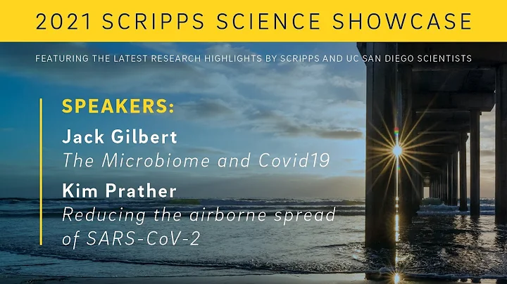 Science Showcase: Microbiome and COVID-19, and Reducing Airborne Spread of SARS-CoV-2