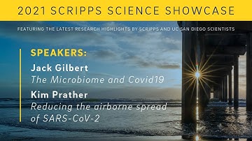 Science Showcase: Microbiome and COVID-19, and Reducing Airborne Spread of SARS-CoV-2