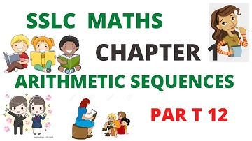 SSLC MATHS #CHAPTER 1#ARITHMETIC SEQUENCES #PART 12#