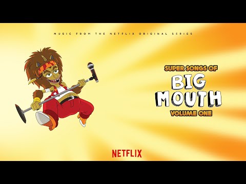 Everybody's Going Through Changes | Super Songs Of Big Mouth Vol. 1