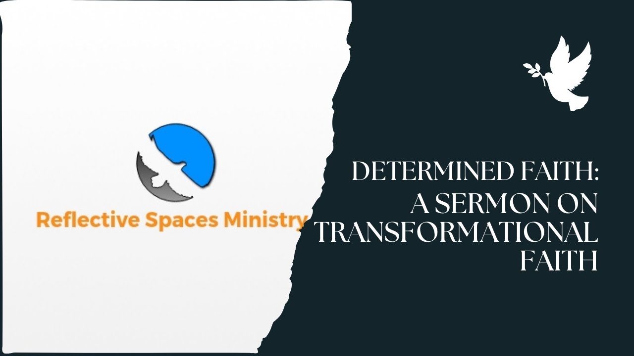 Sermon Series: Determined Faith