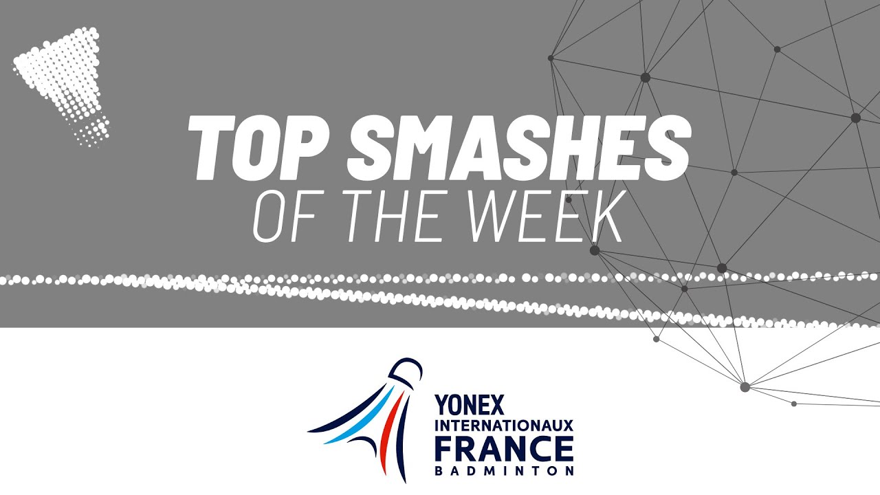 YONEX French Open 2025 | Top Smashes of the Week
