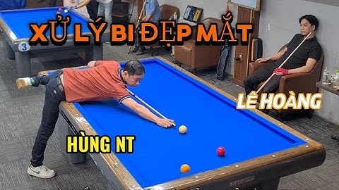 Bida cadre 71/2 HÙNG NT gặp LÊ HOÀNG những pha xử lý hay giải thiện nguyện cúp BÀ CHIỂU 2