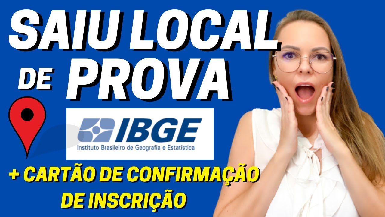 SAIU LOCAL DE PROVA IBGE 2022 | RECENSEADOR - ACM - ACS | CARTÃO DE ...