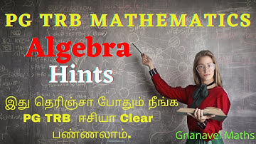 PG TRB Mathematics / Algebra / Additional Hints / Free online Question and Answer