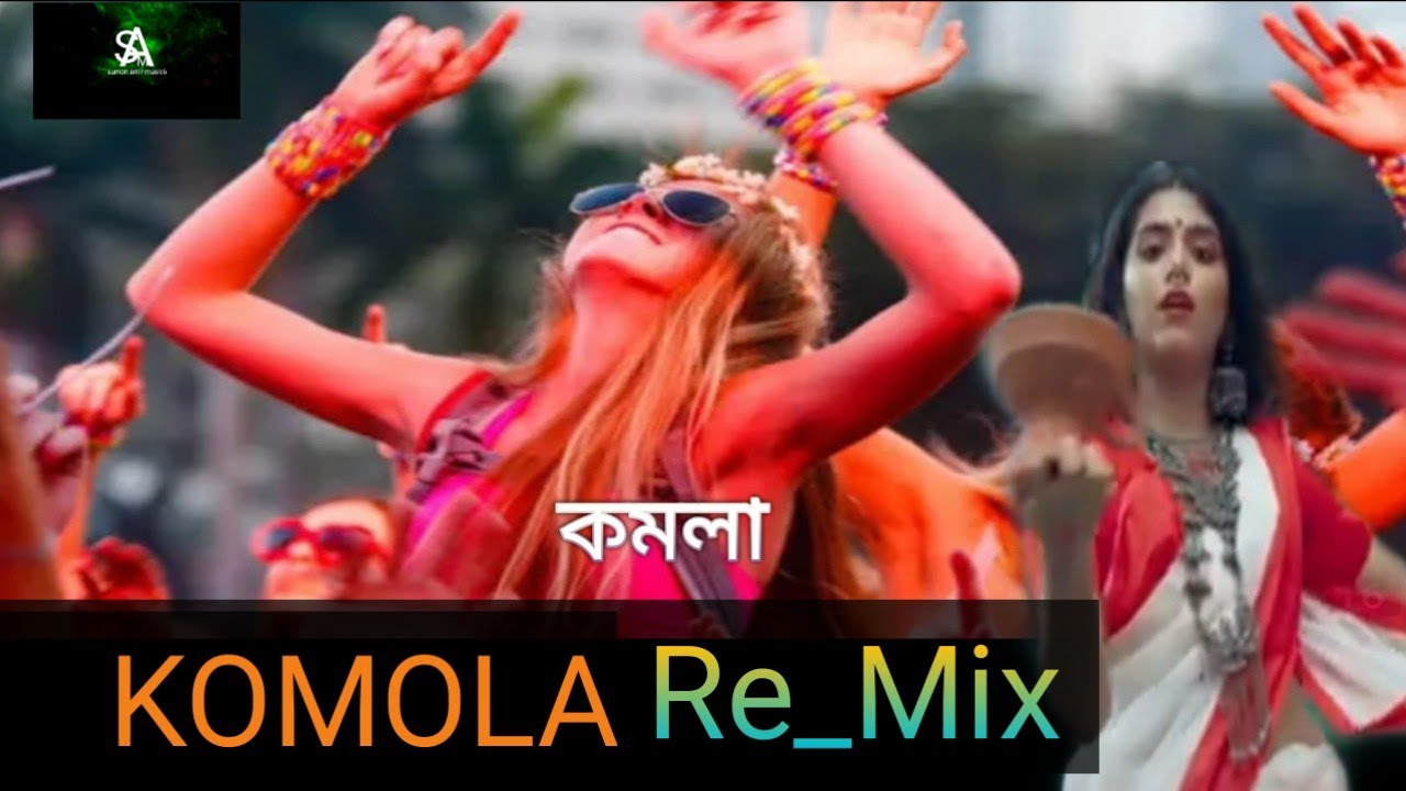 Komola Remix  sumon amir music6  Hot Dance Mix   Bengali Folk Song  Ankita Bhattacharyya