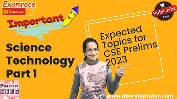 Expected Science and Technology Topics for CSE Prelims 2023Part 1 of 3 | UPSC Prelims #cse2023