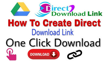How to Create Direct Download Link One Click Download Using Google Drives |Hindi Video