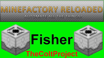 Fisher ► Machine Tutorials ► MineFactory Reloaded