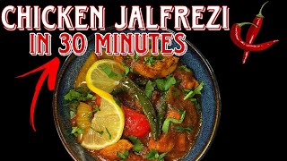 Quickest Jalfrezi ON PLANET EARTH   Only 30 minutes! Serves 4