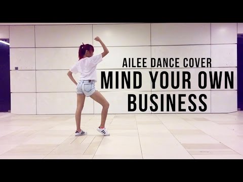 Ailee(에일리) _ Mind Your Own Business(너나 잘해)Cover (+) Ailee(에일리) _ Mind Your Own Business(너나 잘해)Cover