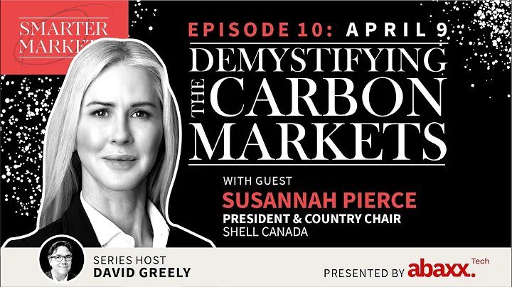 Demystifying the Carbon Markets Episode 10 | Susan...