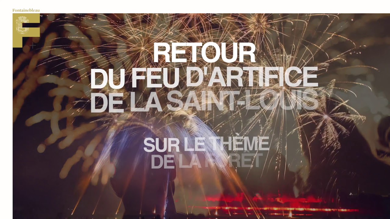 Feu d artifice de la Saint Louis à Fontainebleau - YouTube