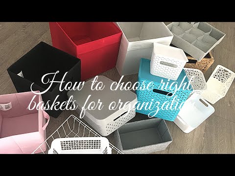 How to choose right baskets for organization | kitchen and home organization ideas using