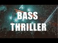 FIBBS - Bass Thriller (Angry BASS Amapiano 2022)