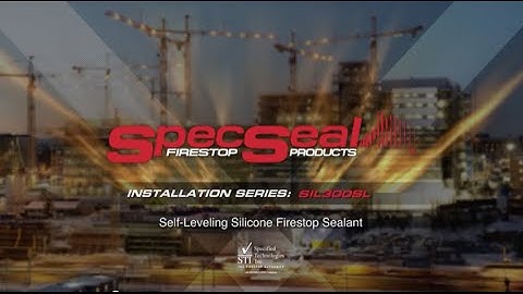 SIL Silicone Firestop Sealant  - Self-Leveling Installation