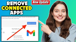 How to remove connected apps from Gmail - Full Guide