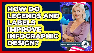 How Do Legends And Labels Improve Infographic Design? - Demographic Data Answers