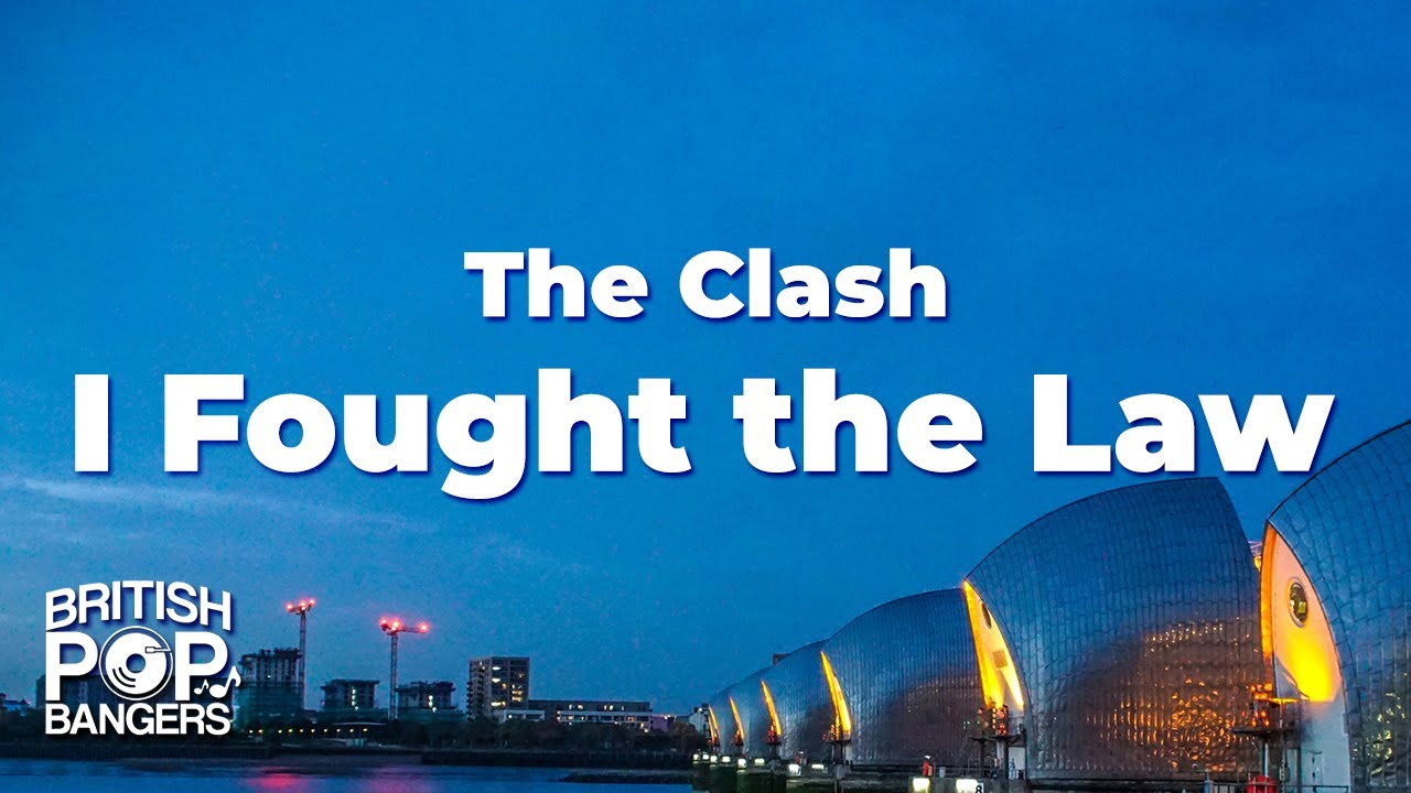 The Clash - I Fought the Law (Lyrics)