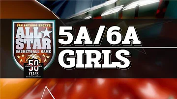 High School All-Star Basketball – Girls 5A, 6A
