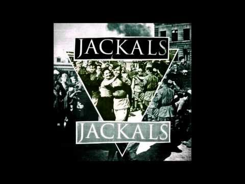 Jackals — Self Loathing - Cut