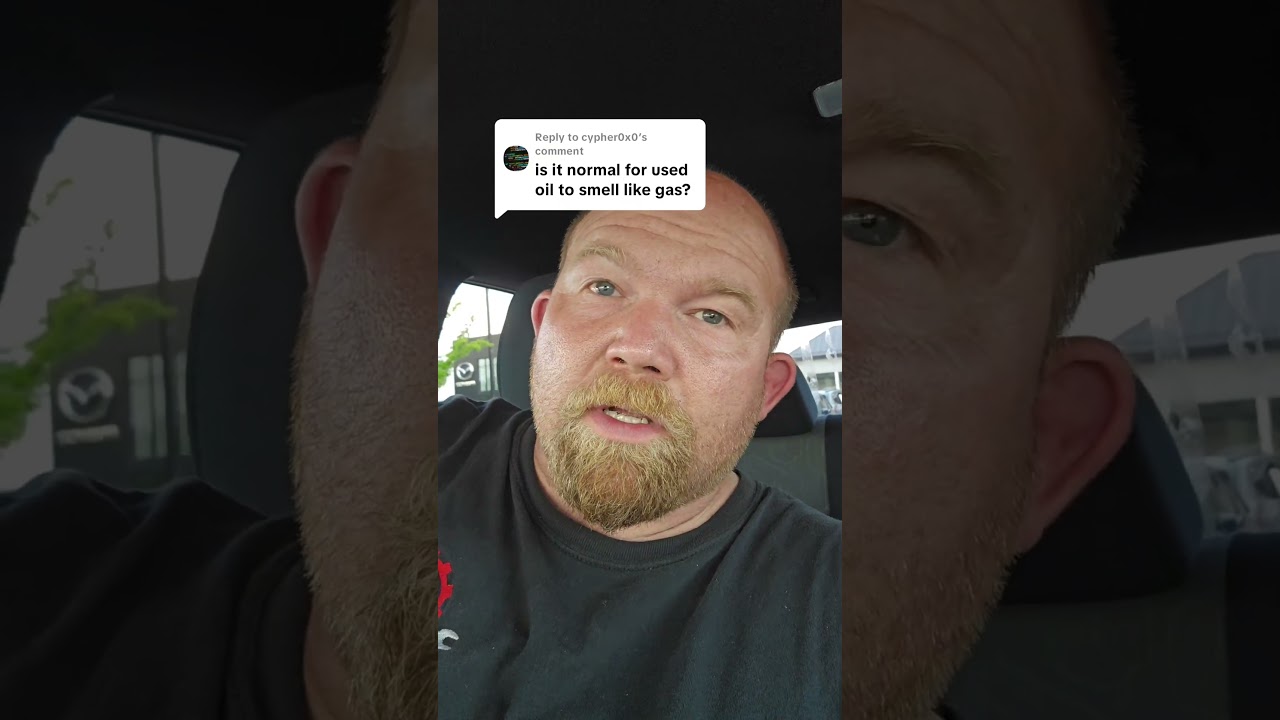 Normal For Oil To Smell Like Fuel?!