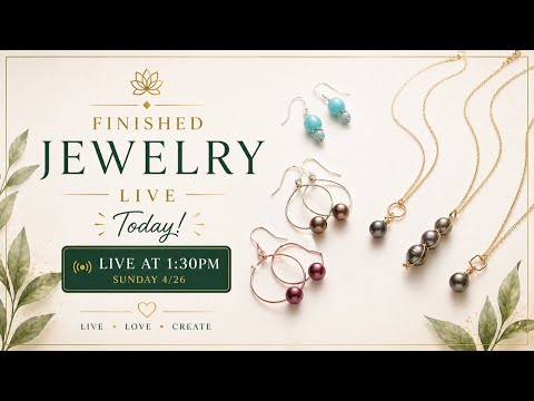 30 Minute Live Jewelry Show Today!  1:30pm HST / 4:30pm PT / 7:30 ET