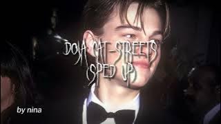 Doja Cat-Streets(sped up)