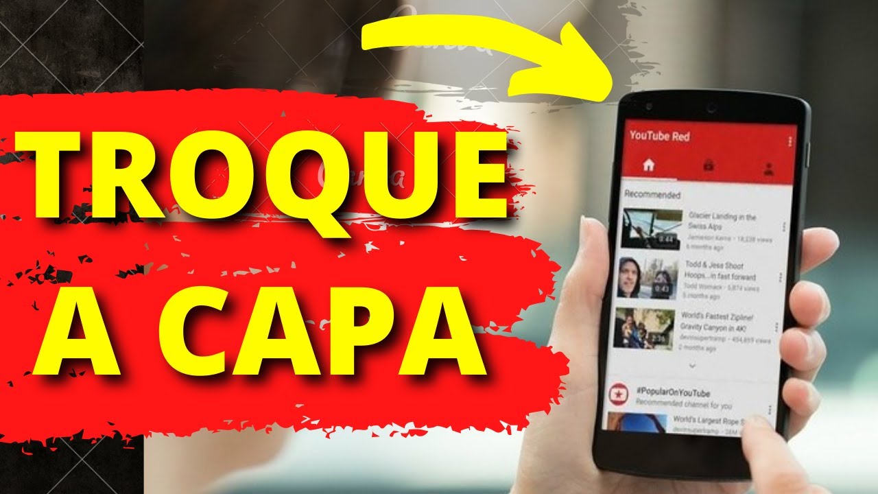 Como Mudar a Capa do Vídeo Pelo Celular - YouTube