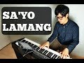SA`YO LAMANG- JOEY ALBERT - by Manoling V. Francisco S.J.--PianoCoversPPIA【ピアノカバー】