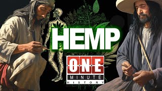 Hemp - One Minute History