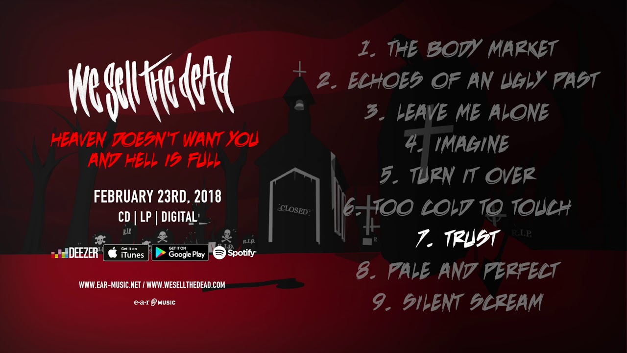 We Sell The Dead 'Heaven Doesn't Want You And Hell Is Full' - Official Pre-Listening