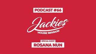 Rosana Nun - Jackies Music House Session Podcast 