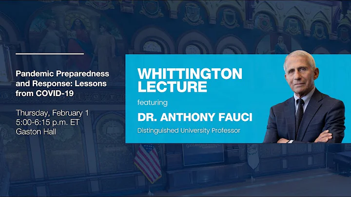 2024 Whittington Lecture Featuring Dr. Anthony Fauci