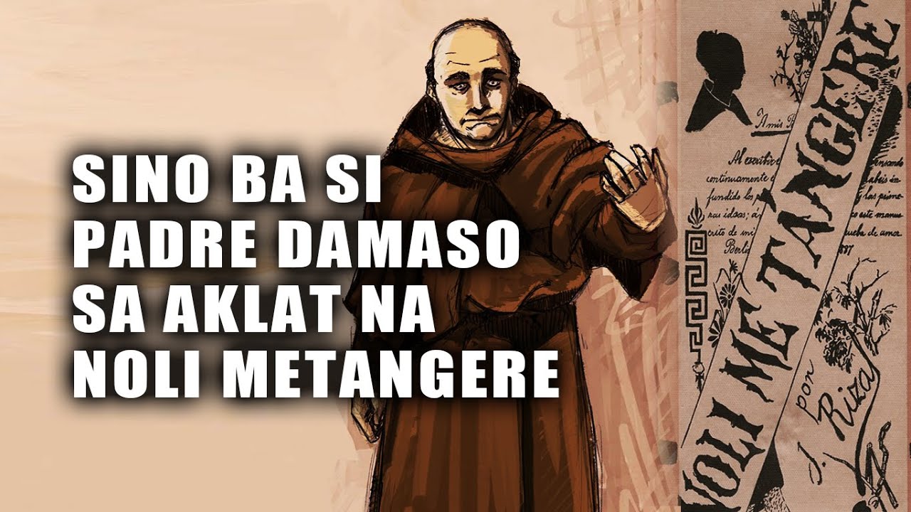 What Did Padre Damaso Do?