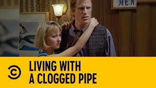 Living With A Clogged Pipe | Becker | Comedy Central Africa