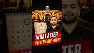 What after IPMAT Indore 2026? #ipmatindore2026 #iimindore