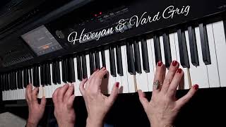 🧡Դու հեռացար~Ս.Պասկևիչյան/piano~Vard Grig & Levon Hoveyan