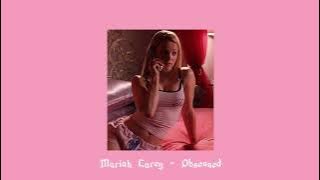 Mariah Carey - Obsessed (sped up)