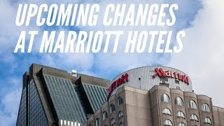 Upcoming Changes At Marriott