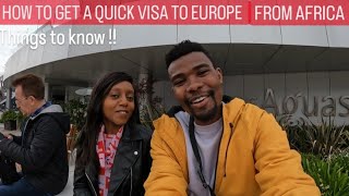 How to get a quick VISA to Europe from Africa Kenya 🇰🇪 || Things to know before traveling to Europe