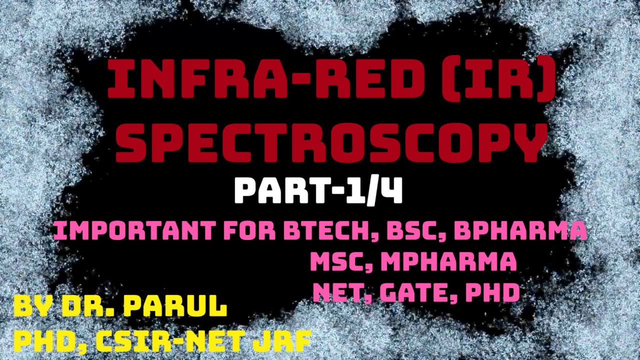 BASIC IR spectroscopy Part1 ll Infrared SPECTROSCOPY ll SPECTROSCOPY