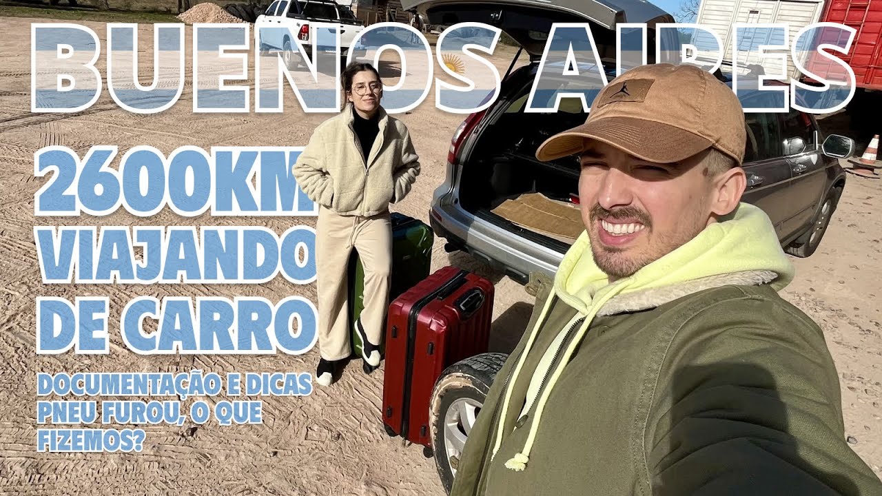 Viajando de carro para Buenos Aires, Argentina - Documentação e gastos. Saindo de Porto Alegre.