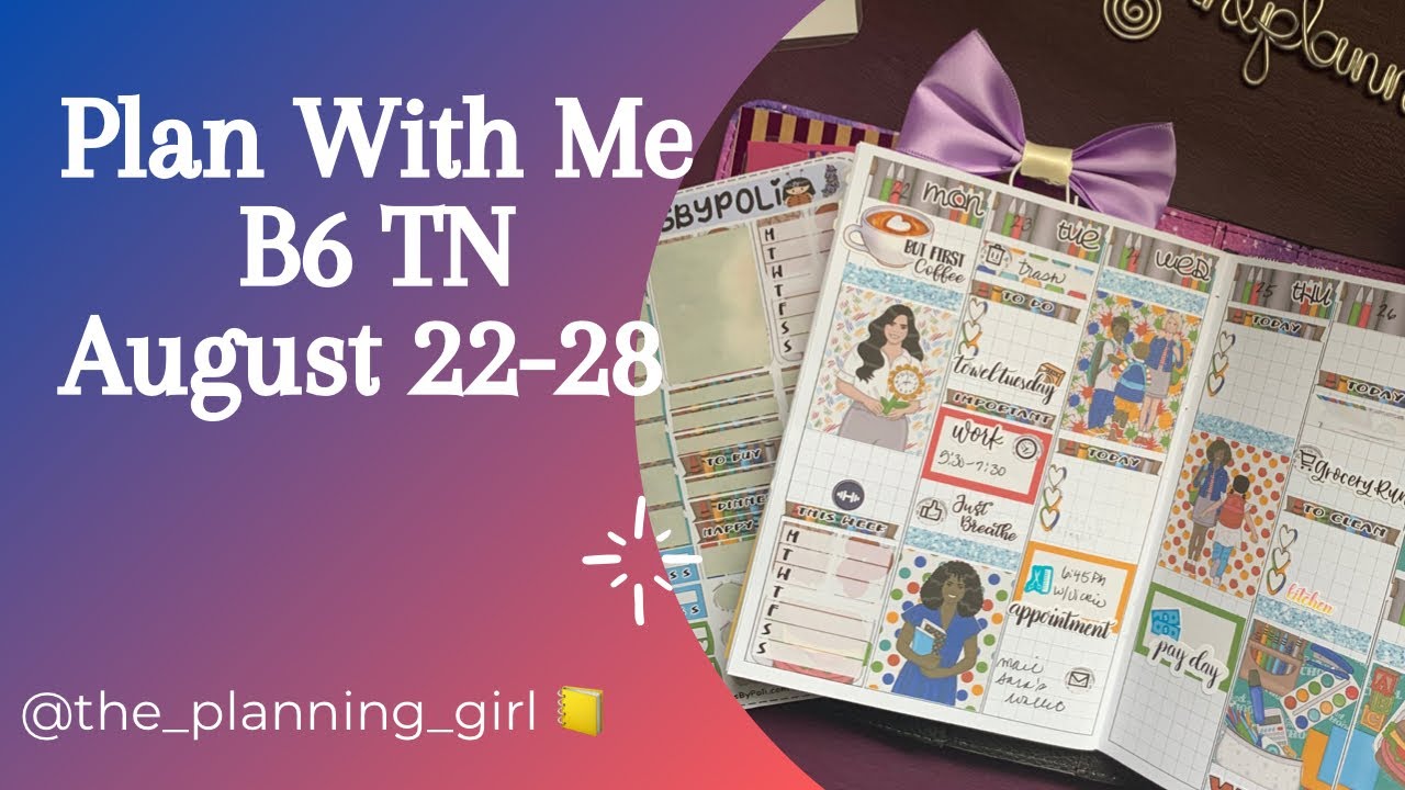 Plan With Me | B6 TN | LPA Inserts | August 22-28 - YouTube