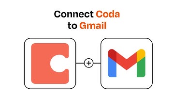 How to connect Coda to Gmail - Easy Integration